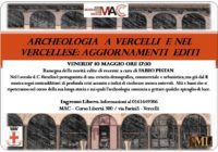 MAC – Museo Archeologico: Archeologia a Vercelli e nel vercellese. Venerdì 10 maggio, ore 17:30