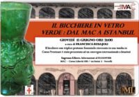 Il bicchiere di vetro: dal MAC a Istambul giovedì 13 giugno 2019 – ore 21