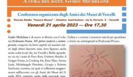 Conferenza “La pittura a Vercelli. Nuovi itinerari fra passato, presente e futuro” – Venerdì 21 aprile 2023